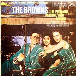 The Browns - Jim Edward, Maxine And Bonnie FLAC album