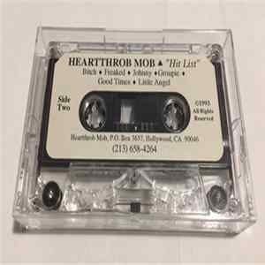 Heart Throb Mob - Hit List - Promo Tape FLAC album