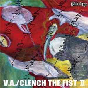 Various - Clench The Fist II FLAC album
