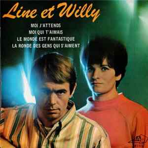 Line Et Willy - Moi J'attends FLAC album
