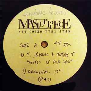 D.T., Rhino & Tubby T - Music Is For Life FLAC album