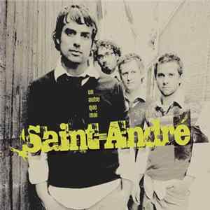 Saint-André - Un autre que moi FLAC album