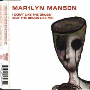 Mar1lyn Man5on - I Don't Like The Drugs (But The Drugs Like Me) FLAC album