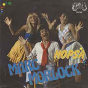 Marc Morlock - Hopsa FLAC album