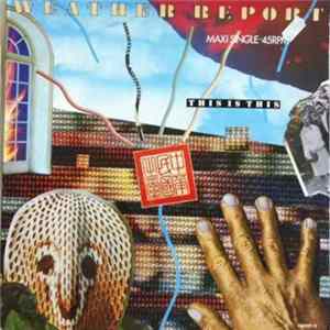Weather Report - This Is This FLAC album