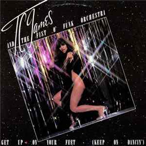 TC James And The Fist O' Funk Orchestra - Get Up On Your Feet FLAC album