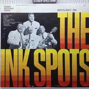The Ink Spots - Spotlight On The Ink Spots FLAC album