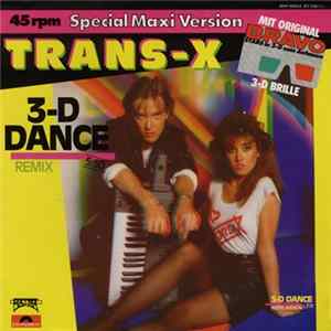 Trans-X - 3-D Dance (Remix) FLAC album