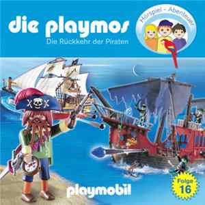 Simon X. Rost - Die Playmos - Folge 16 - Die Rückkehr Der Piraten FLAC album