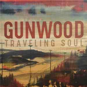 Gunwood - Traveling Soul FLAC album