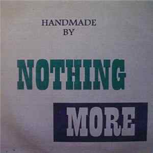 Nothing More - Handmade By Nothing More FLAC album