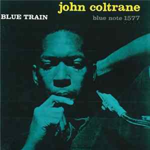 John Coltrane - Blue Train FLAC album