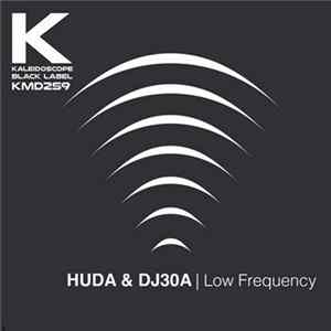 HUDA & DJ30A - Low Frequency FLAC album