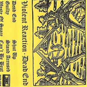 Violent Reaction - Dead End FLAC album