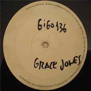 Grace Jones - I've Seen That Face Before FLAC album
