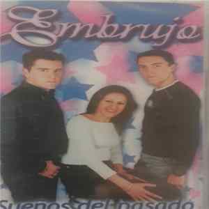 Embrujo - Sueños Del Pasado FLAC album