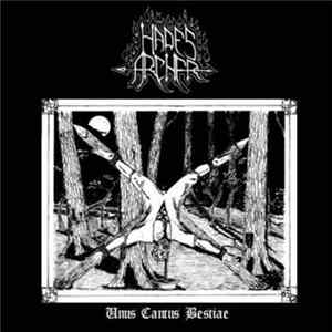 Hades Archer / Sabbat - Unus Cantus Bestiae / Melody Of The Unknown Insanity FLAC album