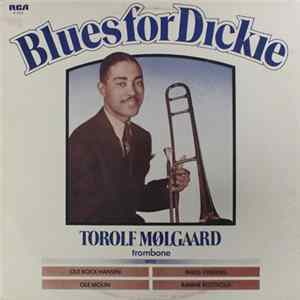 Torolf Mølgaard - Blues For Dickie FLAC album