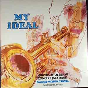 University Of Miami Concert Jazz Band - My Ideal FLAC album