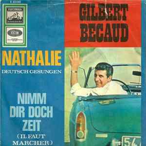 Gilbert Becaud - Nathalie / Nimm Dir Doch Zeit FLAC album