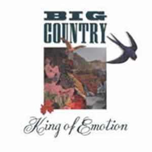 Big Country - King Of Emotion FLAC album