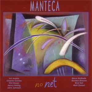 Manteca - No Net FLAC album
