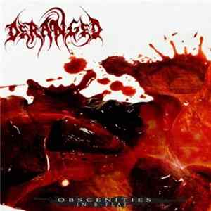 Deranged - Obscenities In B-Flat FLAC album