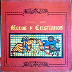 Unión Artística Musical De Onteniente - Música para Moros y Cristianos FLAC album