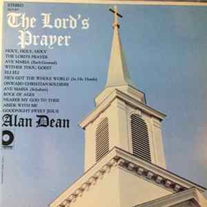 Alan Dean - The Lord's Prayer FLAC album