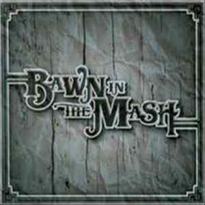 Bawn In The Mash - Bawn In The Mash FLAC album