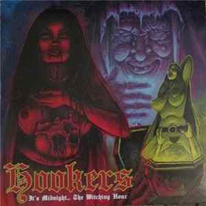 Hookers - It's Midnight...The Witching Hour FLAC album
