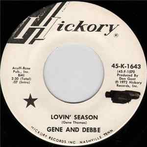 Gene And Debbe - Lovin' Season / Then You Can Tell Me Goodbye FLAC album
