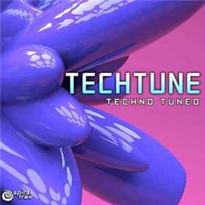 TechTune - Techno Tuned FLAC album