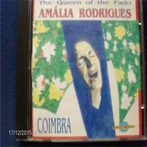Amália Rodrigues - The Queen Of The Fado - Coimbra FLAC album