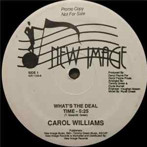 Carol Williams - What's The Deal / Have You For My Love FLAC album