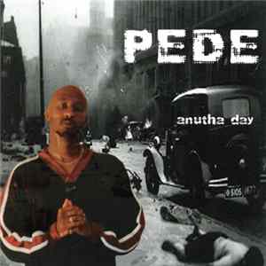 Pede - Anutha Day FLAC album