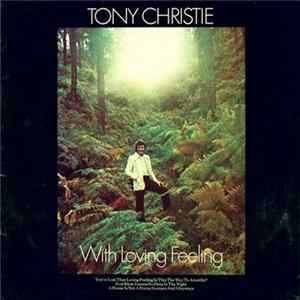 Tony Christie - With Loving Feeling FLAC album
