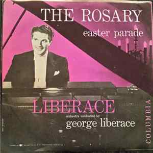 Liberace - The Rosary / Easter Parade FLAC album