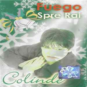 FUEGO - Spre Rai (Colinde) FLAC album