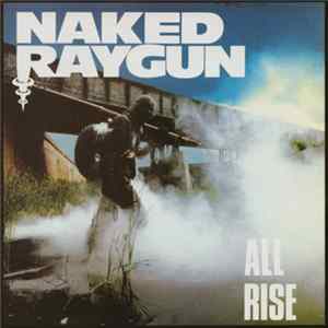 Naked Raygun - All Rise FLAC album
