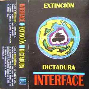 Interface - Extinción - Dictadura FLAC album