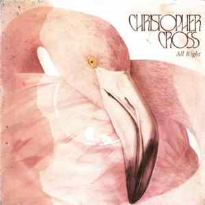 Christopher Cross - All Right FLAC album