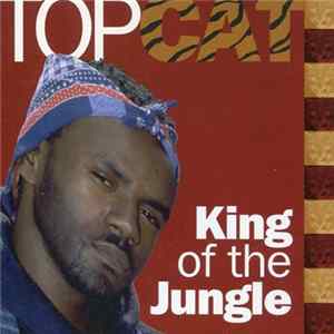Top Cat - King Of The Jungle FLAC album