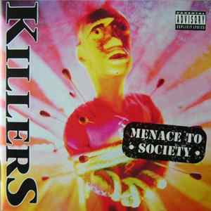 Killers - Menace To Society FLAC album