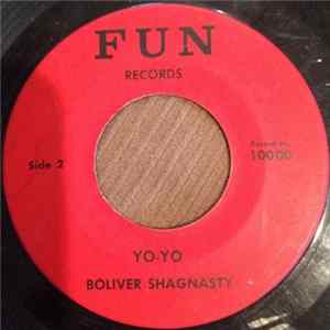 Boliver Shagnasty - Yo-Yo / Tapping That Thing FLAC album
