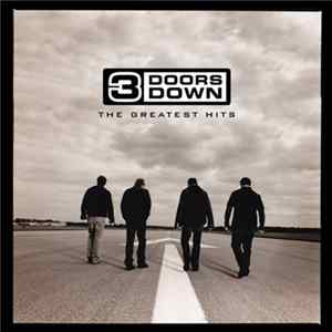 3 Doors Down - The Greatest Hits FLAC album