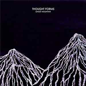 Thought Forms - Ghost Mountain FLAC album
