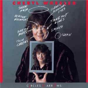 Cheryl Wheeler - Circles & Arrows FLAC album