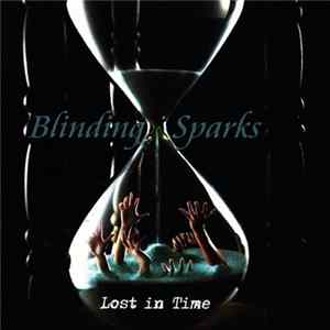 Blinding Sparks - Lost In Time FLAC album