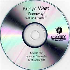 Kanye West Featuring Pusha T - Runaway FLAC album